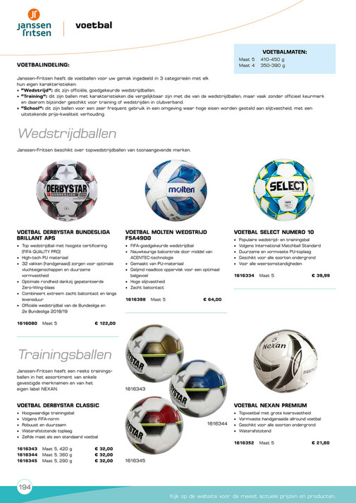 Individualiteit meteoor Maan oppervlakte Janssen-Fritsen Nederland - Catalogus - Janssen-Fritsen - Voetbal Derbystar  Bundesliga Brillant APS